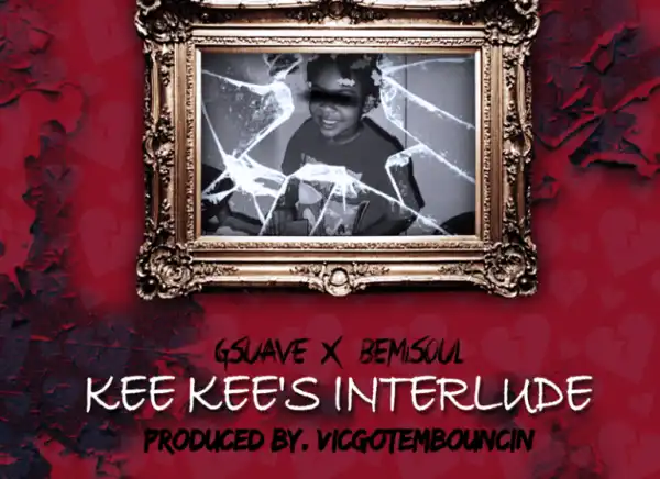 GSuave - Keke’s Interlude